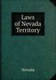 Laws of Nevada Territory, Nevada 