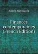 Finances contemporaines (French Edition), Alfred Neymarck 