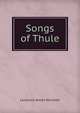Songs of Thule, Laurence James Nicolson 