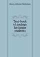 Text-book of zoology for junior students, Henry Alleyne Nicholson 