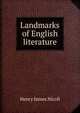 Landmarks of English literature, Henry James Nicoll 