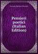Pensieri poetici (Italian Edition), Giovanni Battista Niccolini 