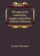 Divagazioni omeriche, saggio polemico (Italian Edition), Fausto Nicolini 