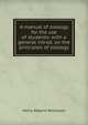 A manual of zoology for the use of students: with a general introd. on the principles of zoology, Henry Alleyne Nicholson 