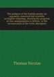 The pedigree of the English people: an argument, historical and scientific on English ethnology, showing the progrress of race-amalgamation in Britain . to the incorporation of the Celtic aborigines, Thomas Nicolas 