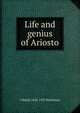 Life and genius of Ariosto, J Shield 1850-1927 Nicholson 