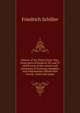 History of the Thirty Years' War; those parts of books II, III, and IV which treat of the careers and characters of Gustavus Adolphus and Wallenstenn. Edited with introd., notes and maps, Schiller Friedrich 