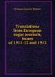 Translations from European sugar journals, issues of 1911-12 and 1913, Truman Garrett Palmer 