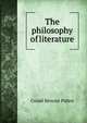 The philosophy of literature, Conde Benoist Pallen 