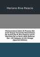 Memorandum Sobre El Proceso Del Archi Duque Fernando Maximiliano De Austria By M. Riva Palacio and R. Mart?nez De La Torre. With Defensa Del . J.M. Vazquez & E.M. Ortega (Spanish Edition), Mariano Riva Palacio 