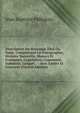 Description Du Royaume Thai Ou Siam: Comprenant La Topographie, Histoire Naturelle, Moeurs Et Coutumes, Legislation, Commerce, Industrie, Langue, . : Avec Cartes Et Gravures (French Edition), Jean Baptiste Pallegoix 