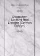 Deutschen Sprache Und Lieratur (German Edition), Hermann Pal 