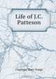 Life of J.C. Patteson, Charlotte Mary Yonge 