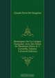 Remarques Sur La Langue Fran?oise: Avec Des Notes De Messieurs Patru & T. Corneille, Volume 3 (French Edition), Claude Favre de Vaugelas 
