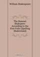 The Hamnet Shakspere: According to the First Folio (Spelling Modernised)., Уильям Шекспир 