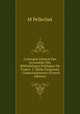 Catalogue General Des Incunables Des Bibliotheques Publiques De France. 2. Biblia Pauperum - Commandements (French Edition), M Pellechet 