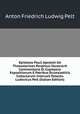 Epistolas Pauli Apostoli Ad Thessalonices Perpetuo Illustravit Commentario Et Copiosore Expositionum E Patribus Ecclesiasticis Collectarum Instruxit Delectu Ludovicus Pelt (Italian Edition), Anton Friedrich Ludwig Pelt 