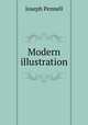Modern illustration, Pennell, Joseph, 1857-1926 