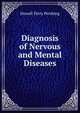 Diagnosis of Nervous and Mental Diseases, Howell Terry Pershing 