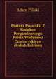 Psaterz Puawski: Z Kodeksu Pergaminowego Ksicia Wadysawa Czartoryskiego (Polish Edition), Adam Piliski 