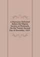 A Discourse Delivered Before the Pilgrim Society, at Plymouth, On the Twenty Second Day of December, 1829. ., 