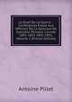Le Droit De La Guerre .: Conf?rences Faites Aux Officiers De La Garnison De Grenoble Pendant L'ann?e 1891-1892 1892-1893, Volume 1 (French Edition), Antoine Pillet 