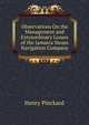 Observations On the Management and Extraordinary Losses of the Jamaica Steam Navigation Company, Henry Pinckard 
