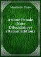 Azione Penale (Note Dilucidative) (Italian Edition), Manfredo Pinto 
