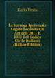 La Surroga Ipotecaria Legale Secondo Gli Articoli 2011 E 2022 Del Codice Civile Italiano (Italian Edition), Carlo Pinto 