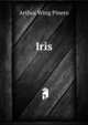 Iris, Arthur Wing Pinero 