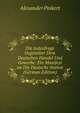 Die Judenfrage Gegenuber Dem Deutschen Handel Und Gewerbe: Ein Manifest an Die Deutsche Nation (German Edition), Alexander Pinkert 
