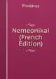 Nemeonikai (French Edition), Pindarus 