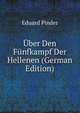 Uber Den Funfkampf Der Hellenen (German Edition), Eduard Pinder 