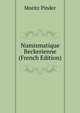 Numismatique Beckerienne (French Edition), Moritz Pinder 