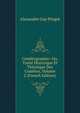 Cometographie: Ou, Traite Historique Et Theorique Des Cometes, Volume 2 (French Edition), Alexandre Guy Pingre 