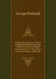 Notes On the West Indies: Written During the Expedition Under the Command of the Late General Sir Ralph Abercromby: Including Observations On the . Troops, Upon the Coast of Guiana; Likewise R, George Pinckard 