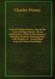 Trial of Charles Pinney, Esq. in the Court of King's Bench: On an Information, Filed by His Majesty's Attorney-General, Charging Him with Neglect of . Transcribed from the Short-Hand Repo, Charles Pinney 