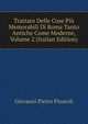Trattato Delle Cose Piu Memorabili Di Roma Tanto Antiche Come Moderne, Volume 2 (Italian Edition), Giovanni Pietro Pinaroli 