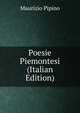 Poesie Piemontesi (Italian Edition), Maurizio Pipino 