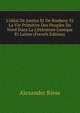 L'id?al De Justice Et De Bonheur Et La Vie Primitive Des Peuples Du Nord Dans La Litt?rature Greeque Et Latine (French Edition), Alexander Riese 