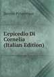 L'epicedio Di Cornelia (Italian Edition), Sextus Propertius 