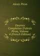 Oeuvres Complettes D'alexis Piron, Volume 4 (French Edition), Alexis Piron 