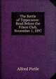 The Battle of Tippecanoe: Read Before the Filson Club, November 1, 1897, Alfred Pirtle 