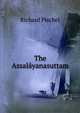 The Assalayanasuttam, Richard Pischel 