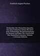 Denkmaler Der Deutschen Sprache, Von Den Fruhesten Zeiten Bis Jetzt: Eine Vollstandige Beispielsammlung Zu Seinem Leitfaden Der Geschichte Der Deutschen Literatur, Volume 1 (German Edition), Friedrich August Pischon 