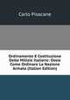 Ordinamento E Costituzione Delle Milizie Italiane: Ossia Come Ordinare La Nazione Armata (Italian Edition), Carlo Pisacane 