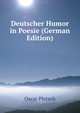 Deutscher Humor in Poesie (German Edition), Oscar Pletsch 