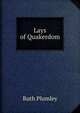 Lays of Quakerdom, Ruth Plumley 