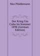 Der Krieg Um Cuba Im Sommer 1898 (German Edition), Max Pluddemann 