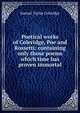 Poetical works of Coleridge, Poe and Rossetti: containing only those poems which time has proven immortal, Samuel Taylor Coleridge 